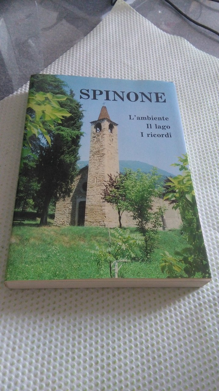 SPINONE. L'AMBIENTE IL LAGO I RICORDI