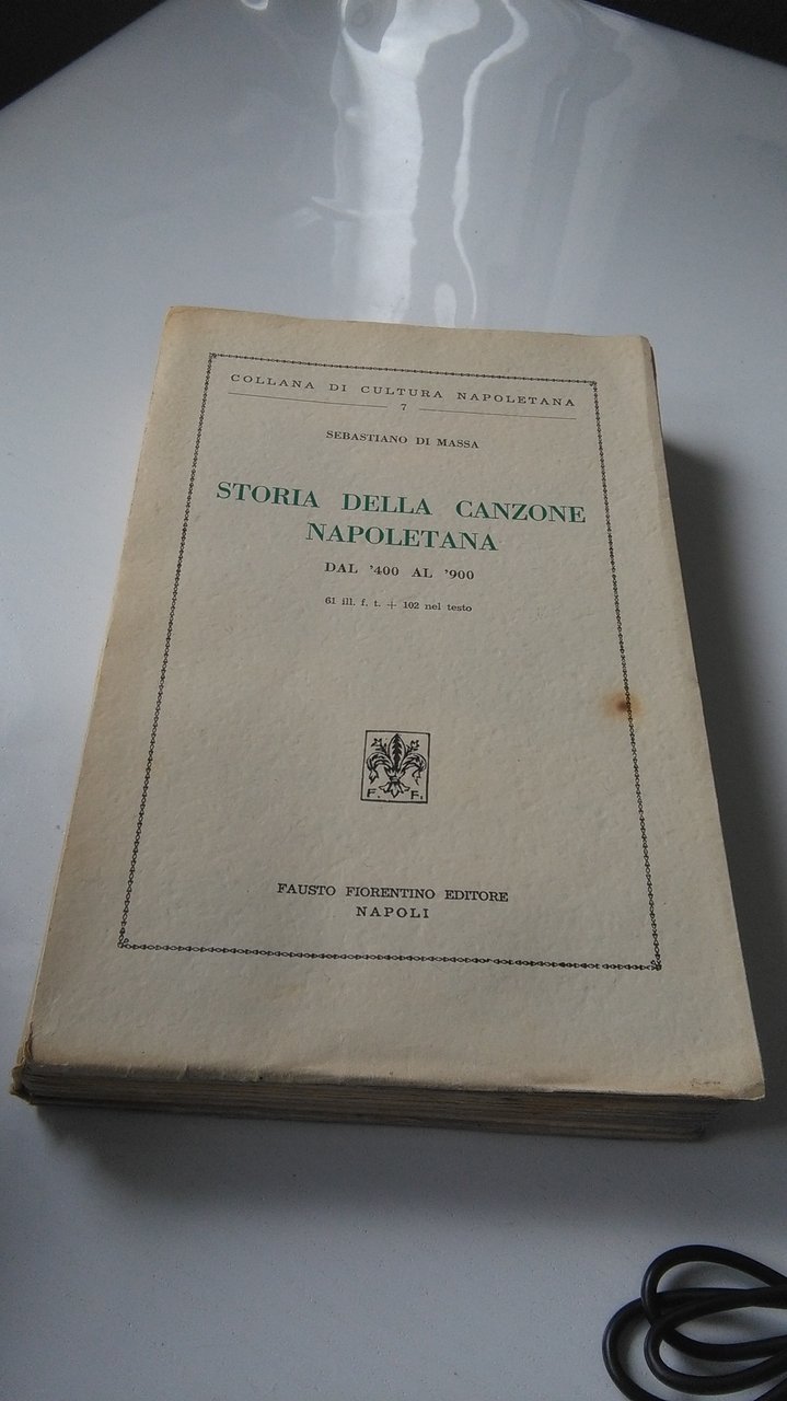 STORIA DELLA CANZONE NAPOLETANA DAL '400 AL '900