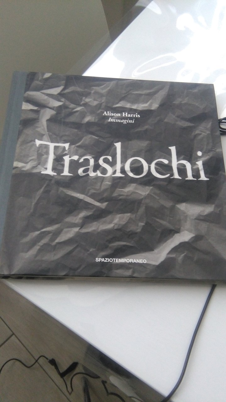 TRASLOCHI. IMMAGINI, POESIE