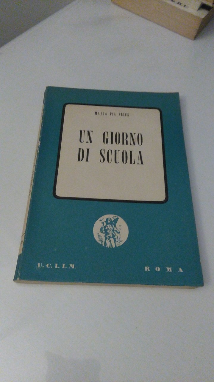 UN GIORNO DI SCUOLA
