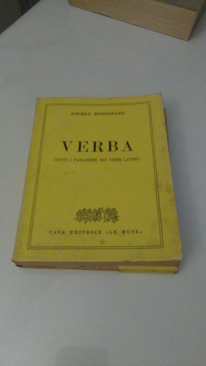 VERBA TUTTI I PARADIGMI DEI VERBI LATINI