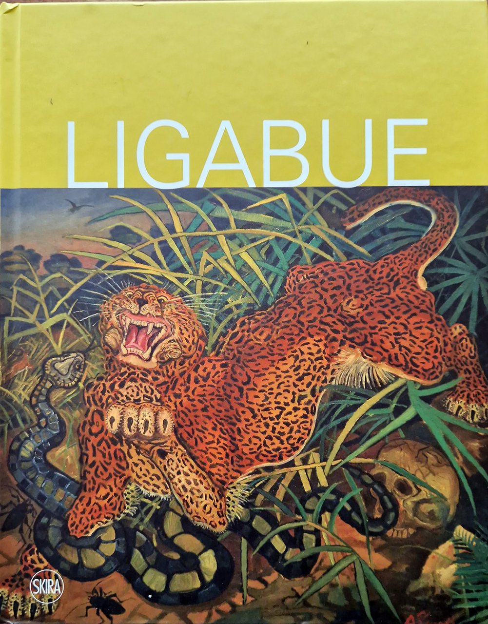 Antonio Ligabue. Visioni e tormenti dall'esilio. A cura di Sandro …