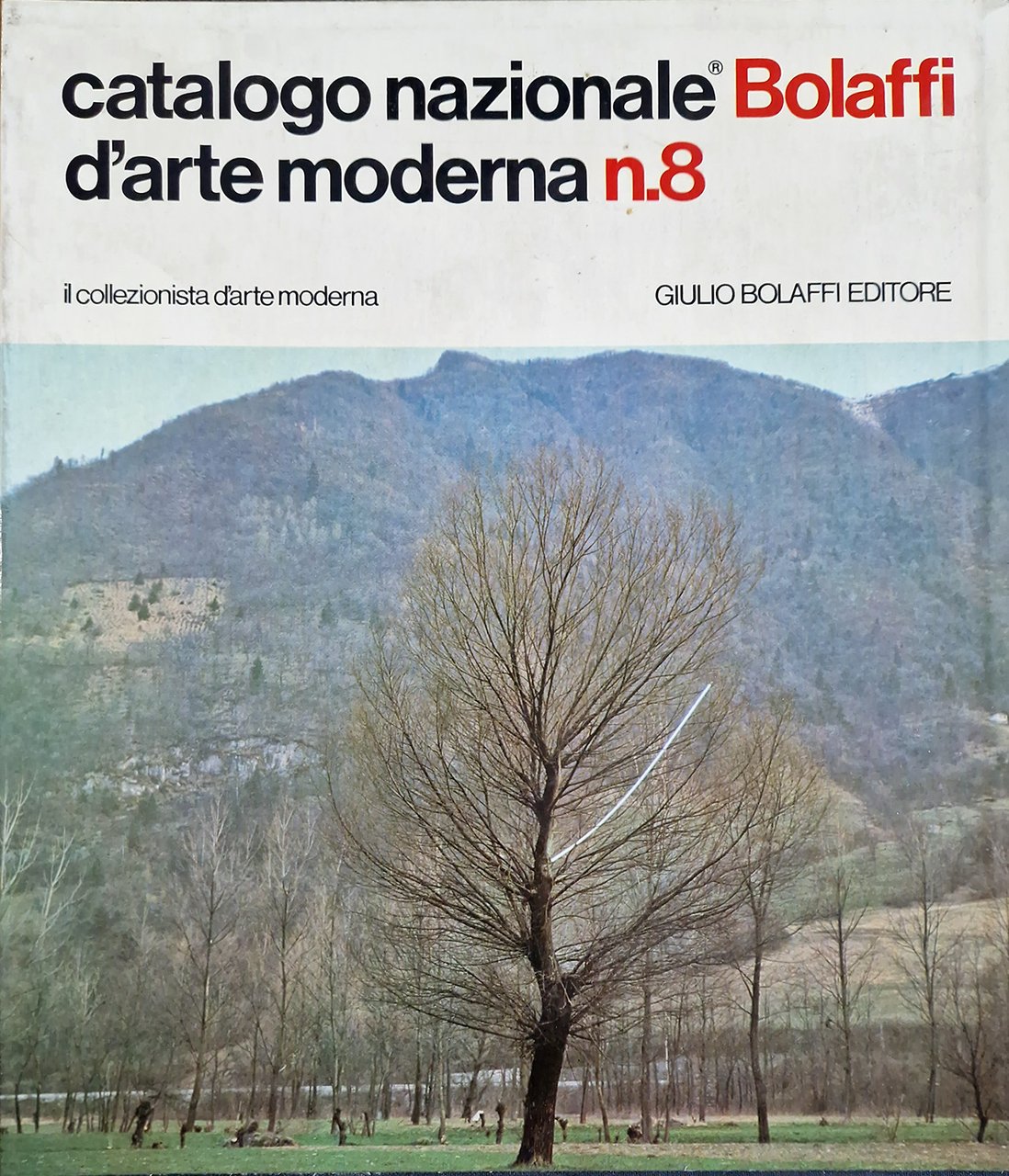 CATALOGO NAZIONALE BOLAFFI D'ARTE MODERNA n.8.