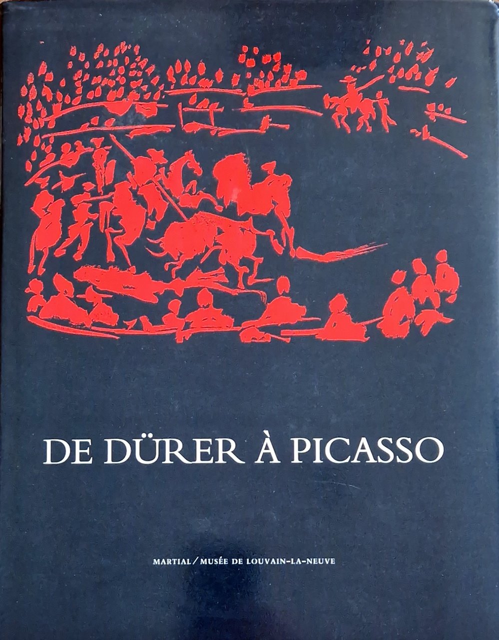 De Durer à Picasso.