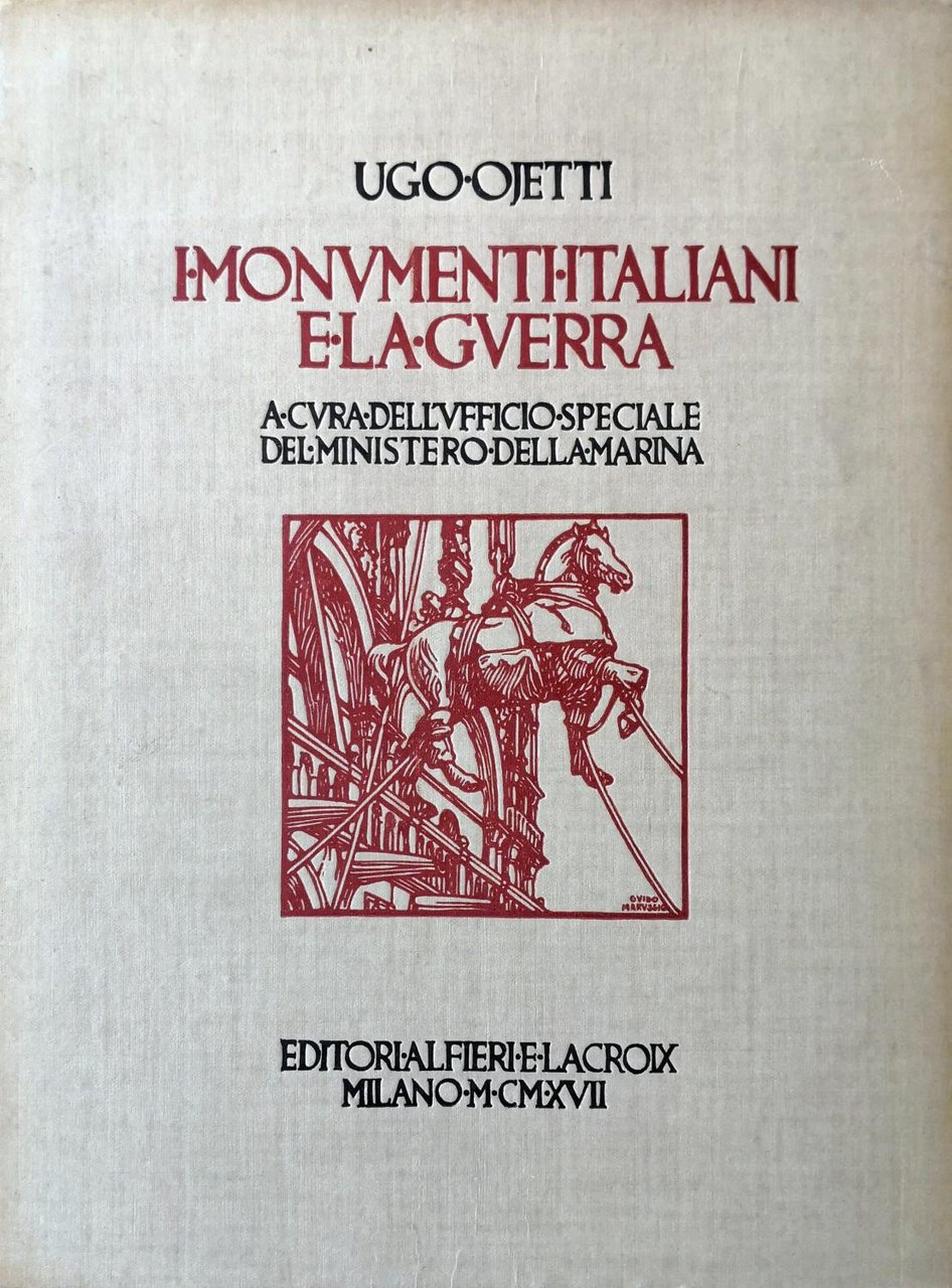 I monumenti italiani e la guerra.