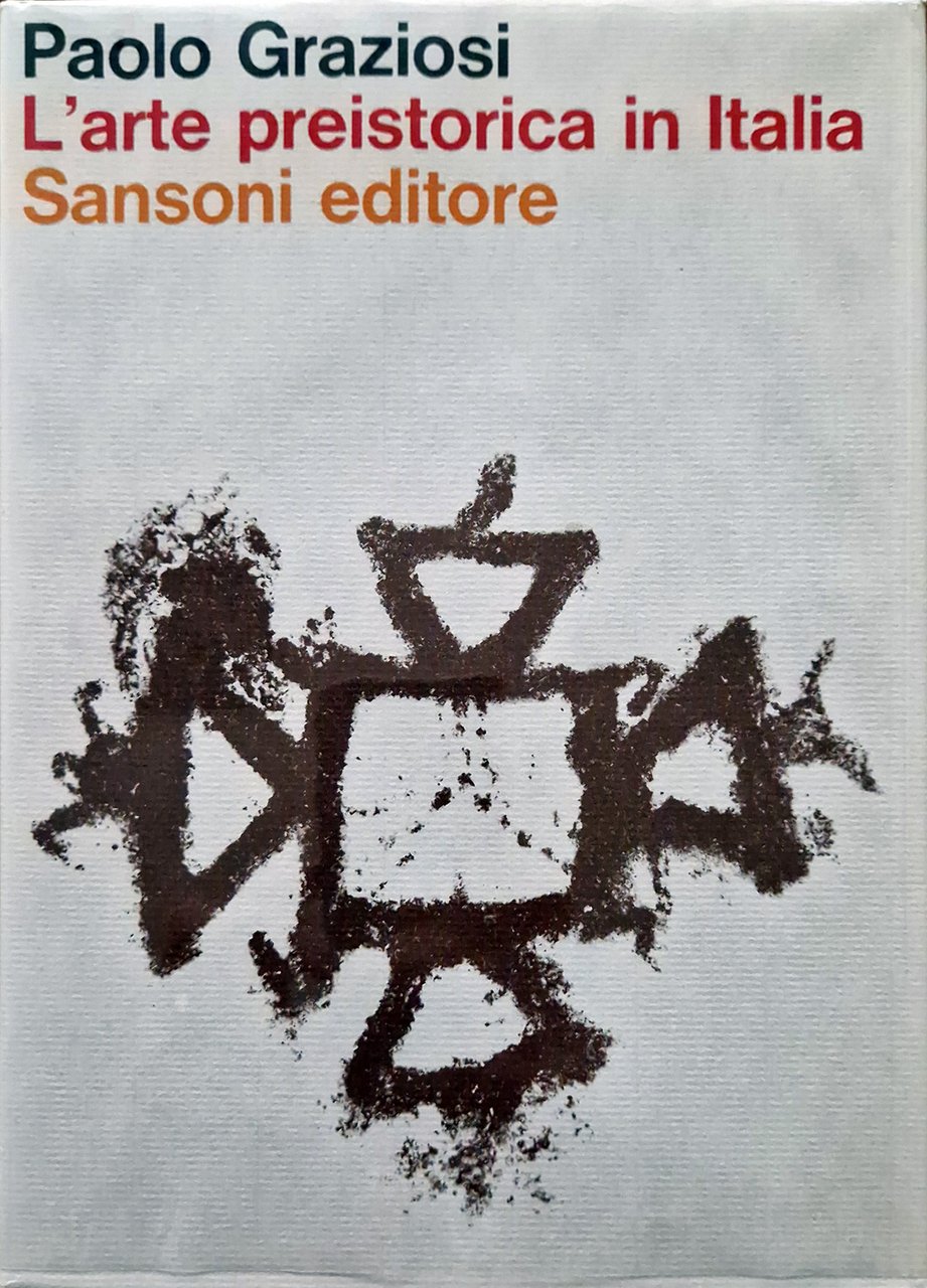 L'arte preistorica in Italia.