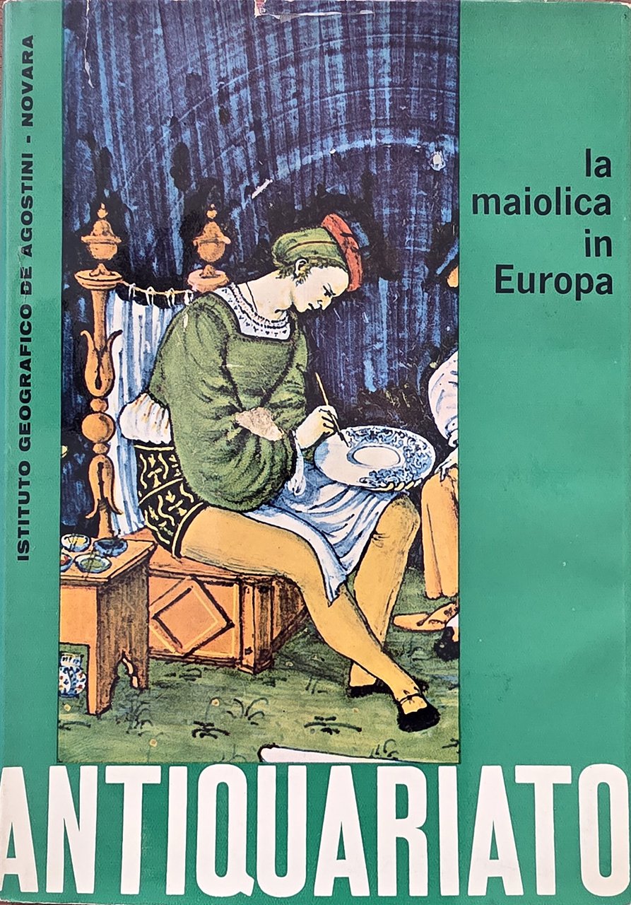 La maiolica in Europa. | Immagine principale