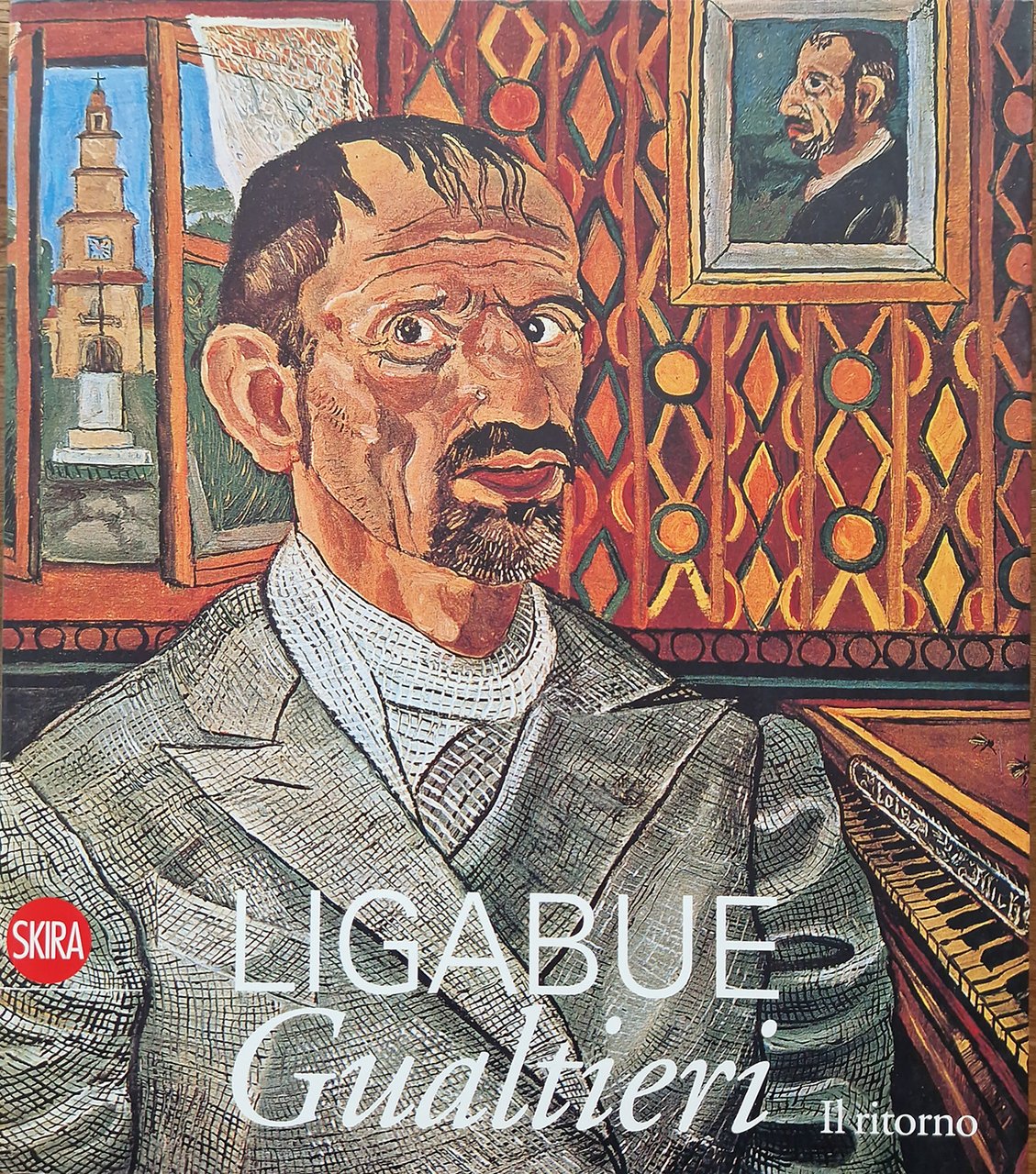 Ligabue. Gualtieri. Il ritorno. A cura di Sandro Parmiggiani.