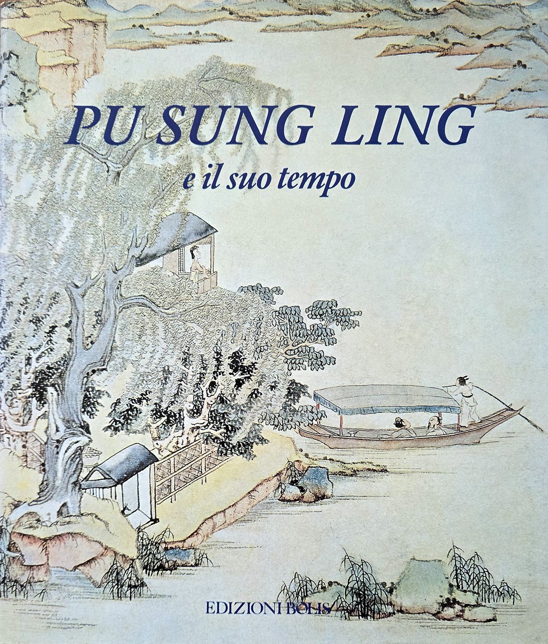 Pu Sung Ling e il suo tempo. Con un saggio … | Immagine principale