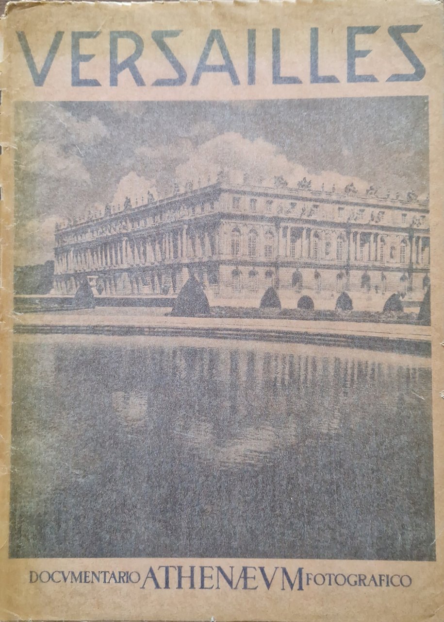 Visioni di Versaglia. Versailles.