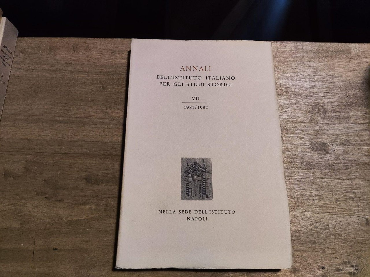 Annali dell'Istituto Italiano per gli Studi Storci VII 1981/1982