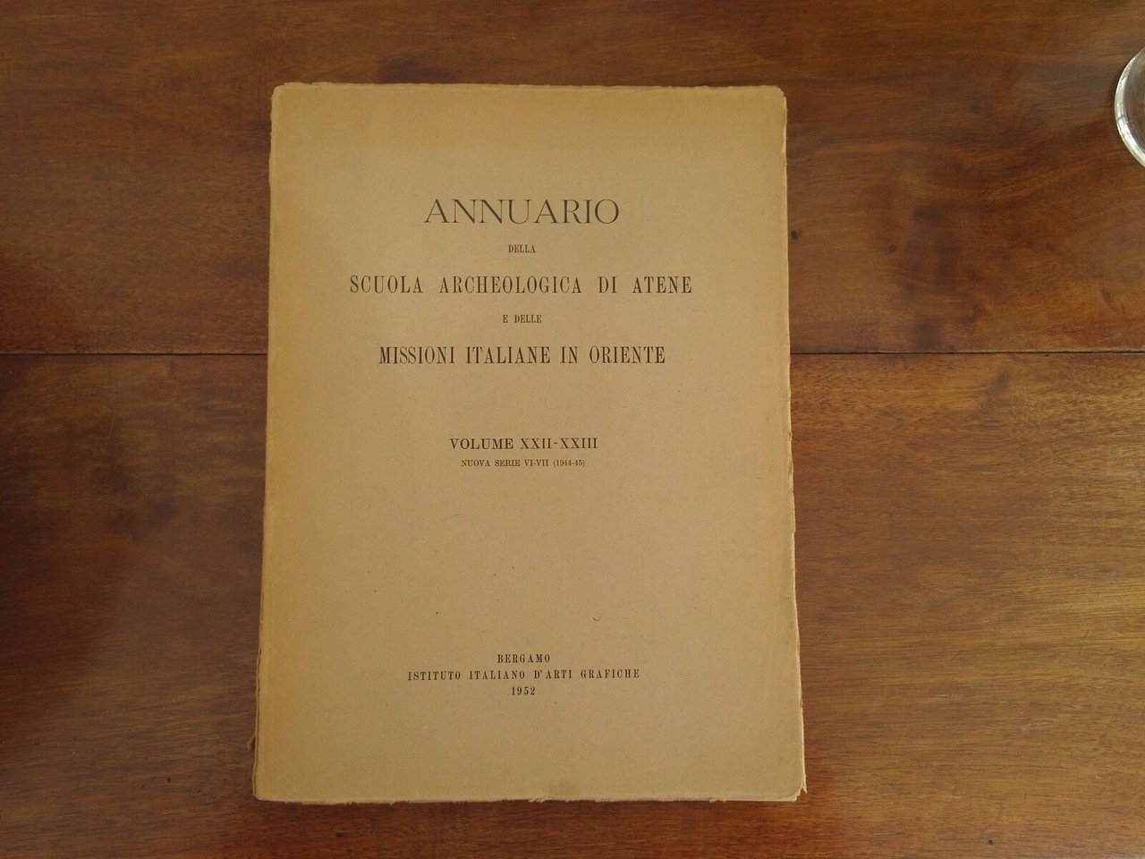 Annuario della scuola archeologica di Atene e delle missioni italiane …