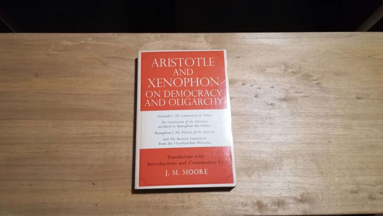 Aristotle and Xenophon on democracy and Oligarchy