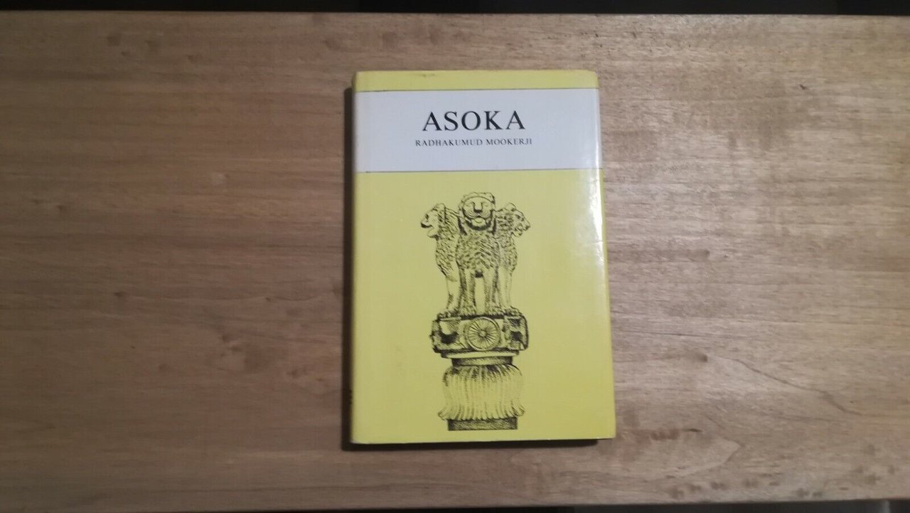 Asoka. Radhakumud Mookerji