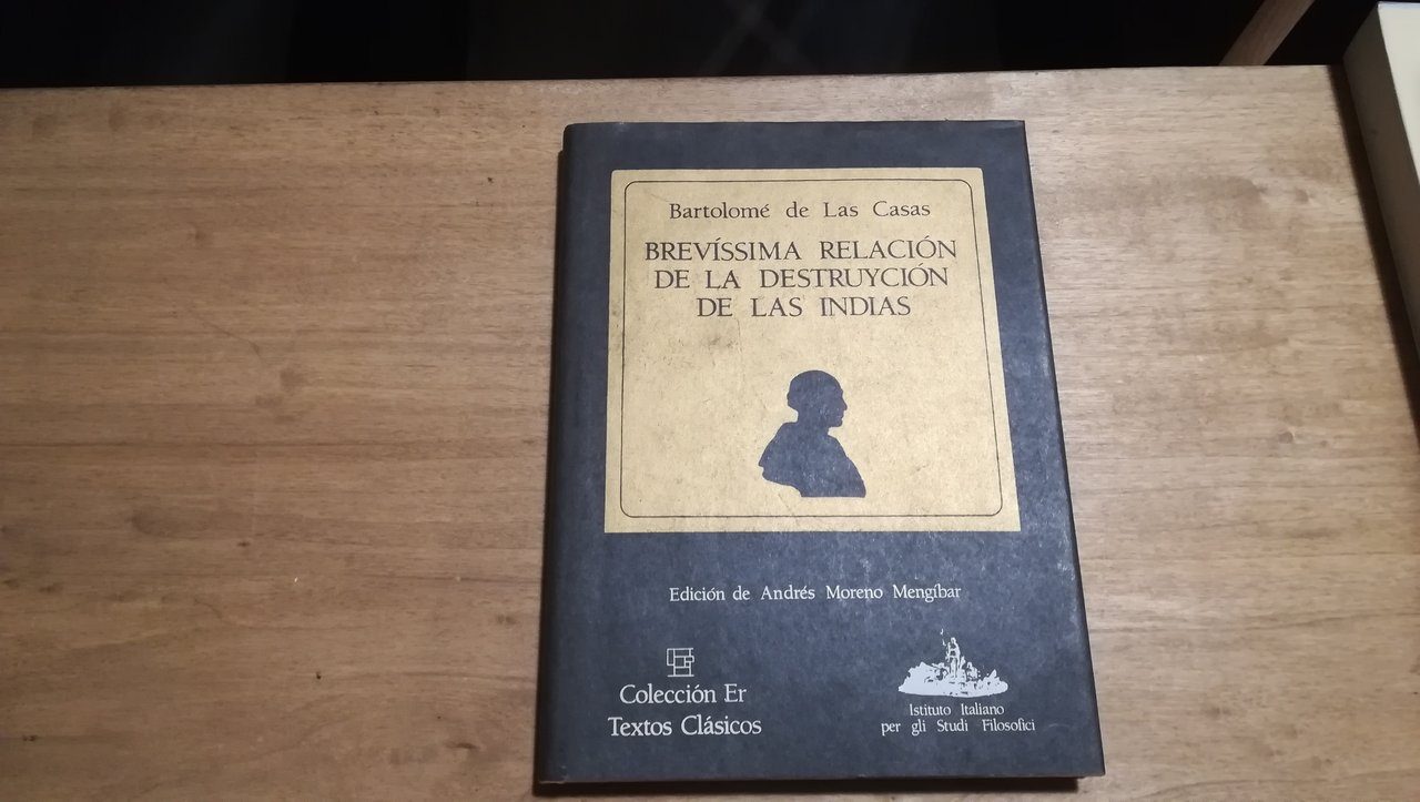 Brevissima relacion de la destruycion de las indias