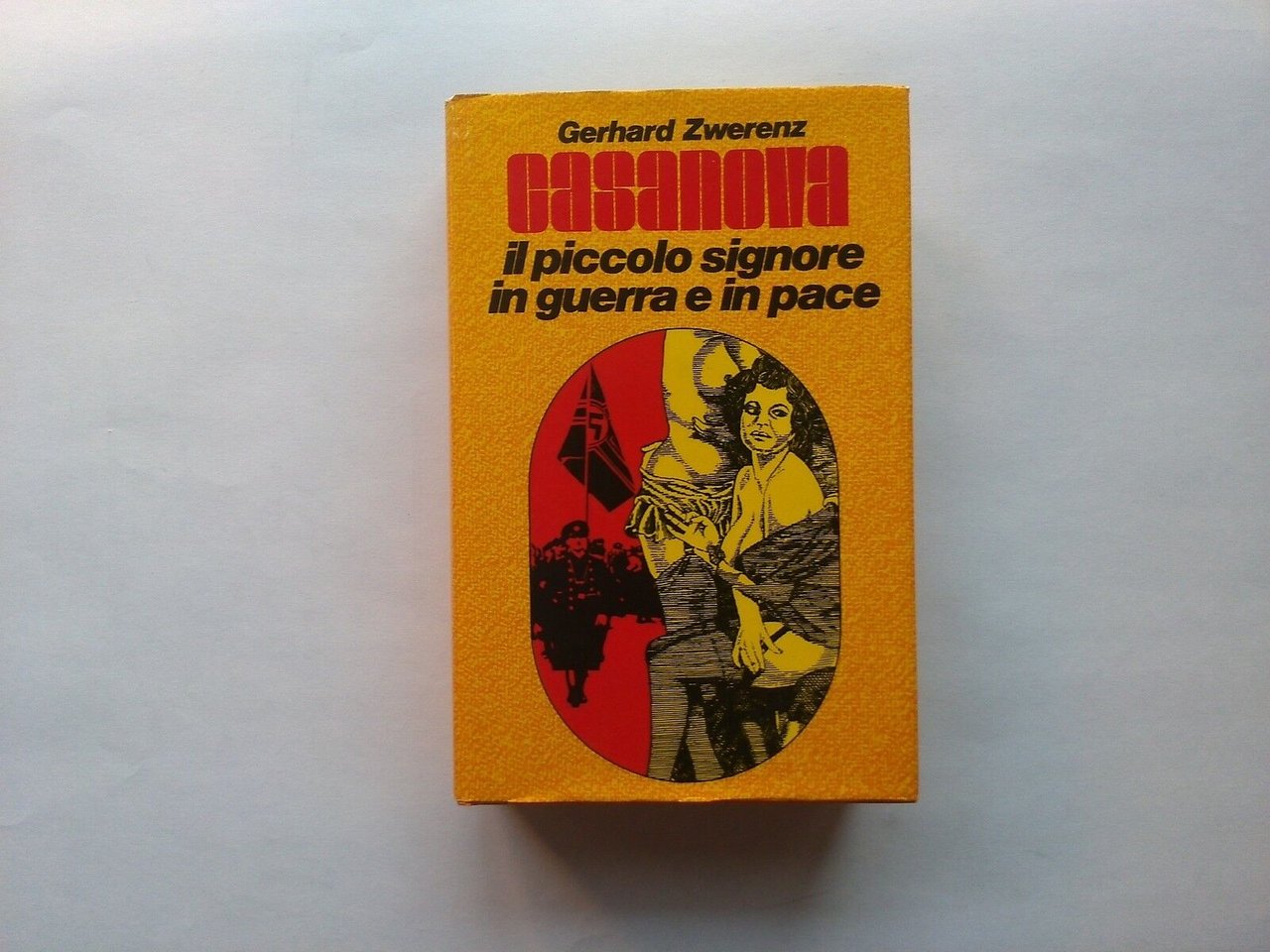 Casanova, il piccolo signore in guerra e in pace