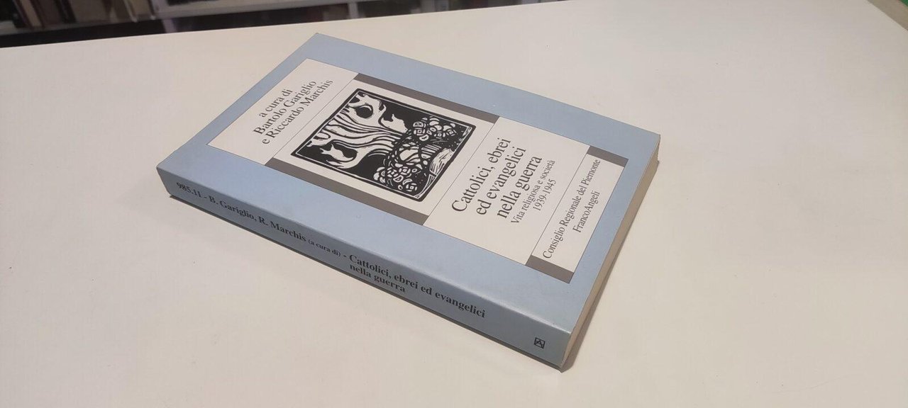 Cattolici Ebrei ed Evangelici nella Guerra