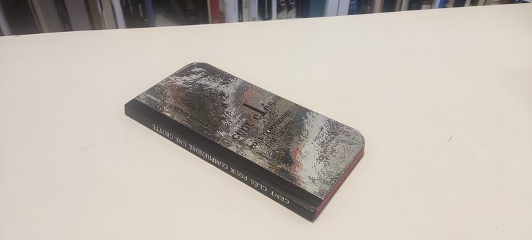 Cent ClÈs Pour Comprendre Une Grotte | Immagine Gallery 2