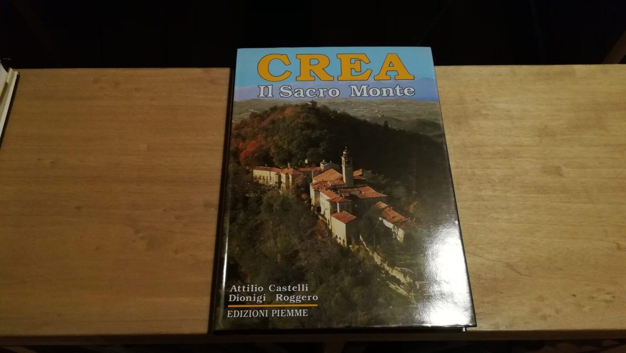 Crea. Il Sacro Monte.