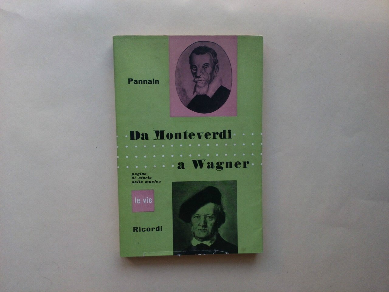 Da Monteverdi a Wagner