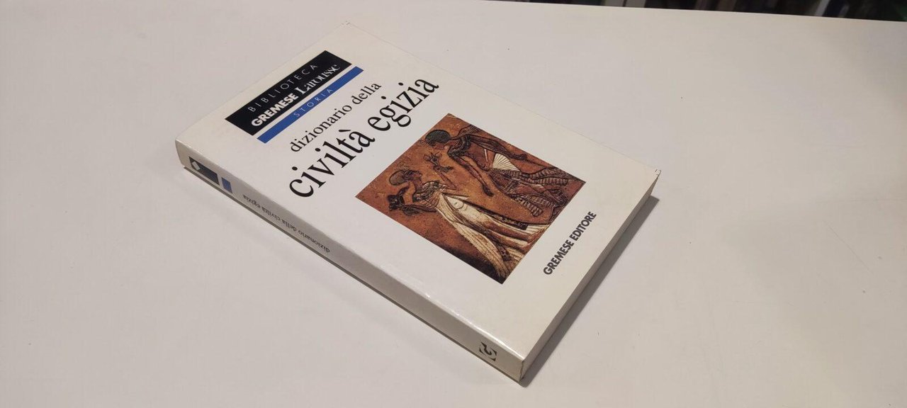 Dizionario Della Civiltà Egizia