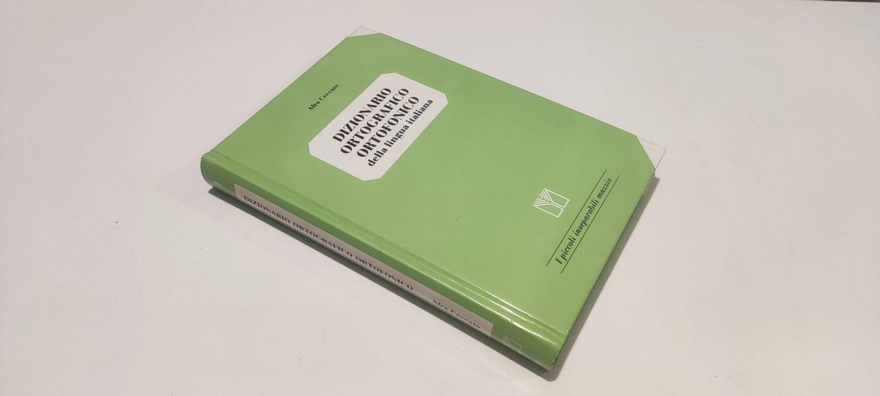 Dizionario Ortografico Ortofonico Della Lingua Italiana