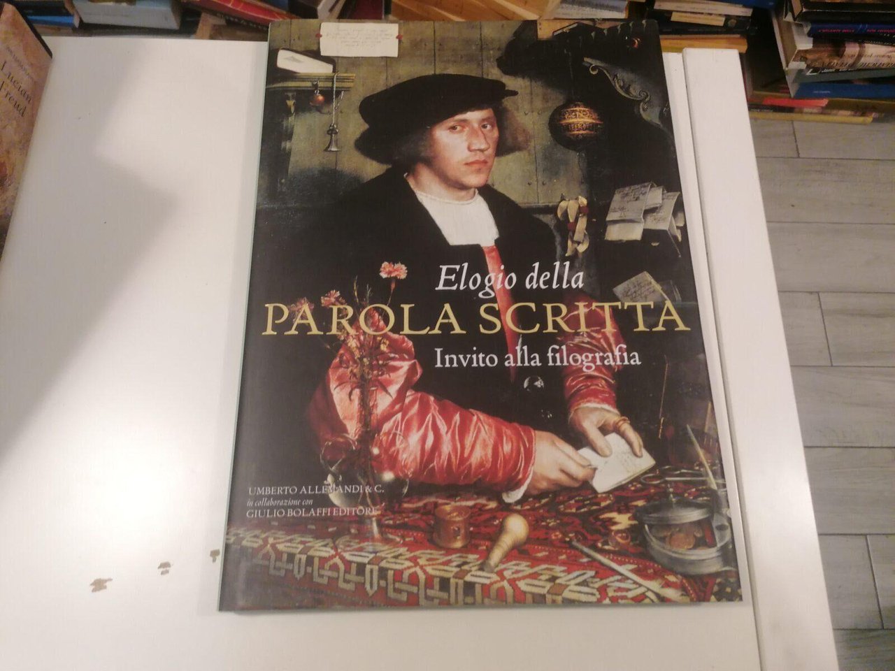 Elogio della parola scritta. Invito alla filografia