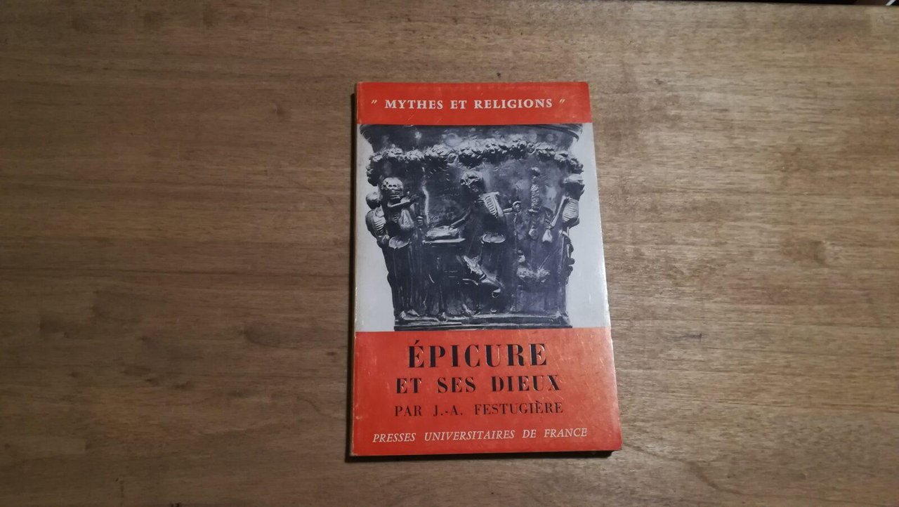 Epicure et ses dieux - Collection mythes et religions