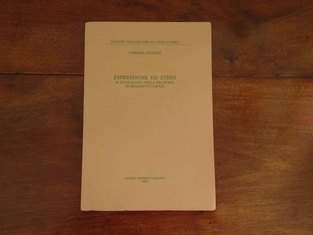 Espressione ed Ethos, Il linguaggio nella filosofia di Benedetto Croce