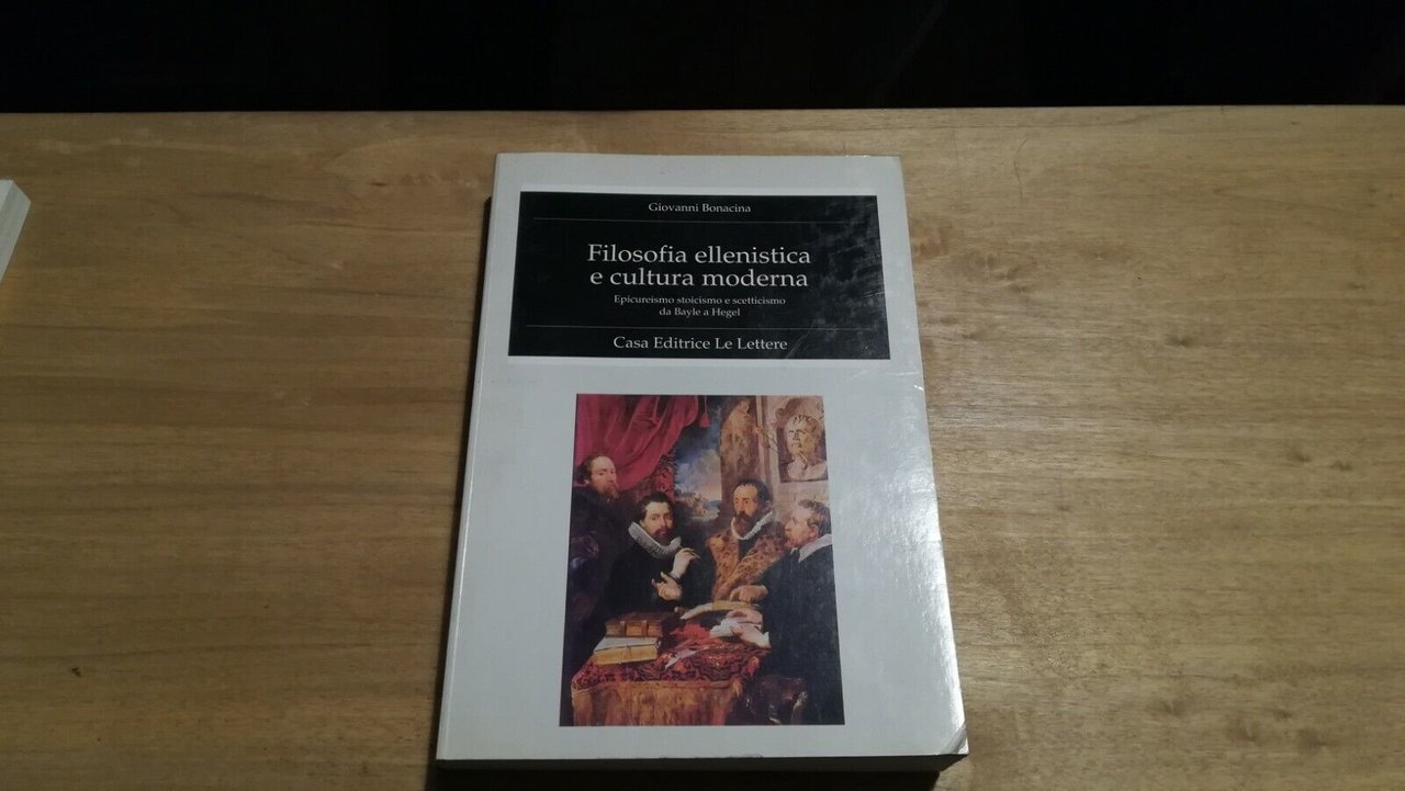 Filosofia ellenistica e cultura moderna