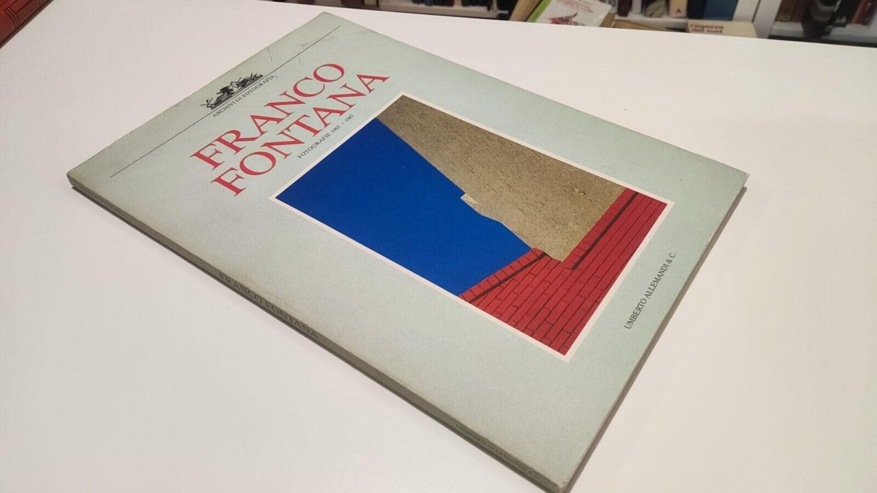 Franco Fontana Fotografie 1965 - 1987