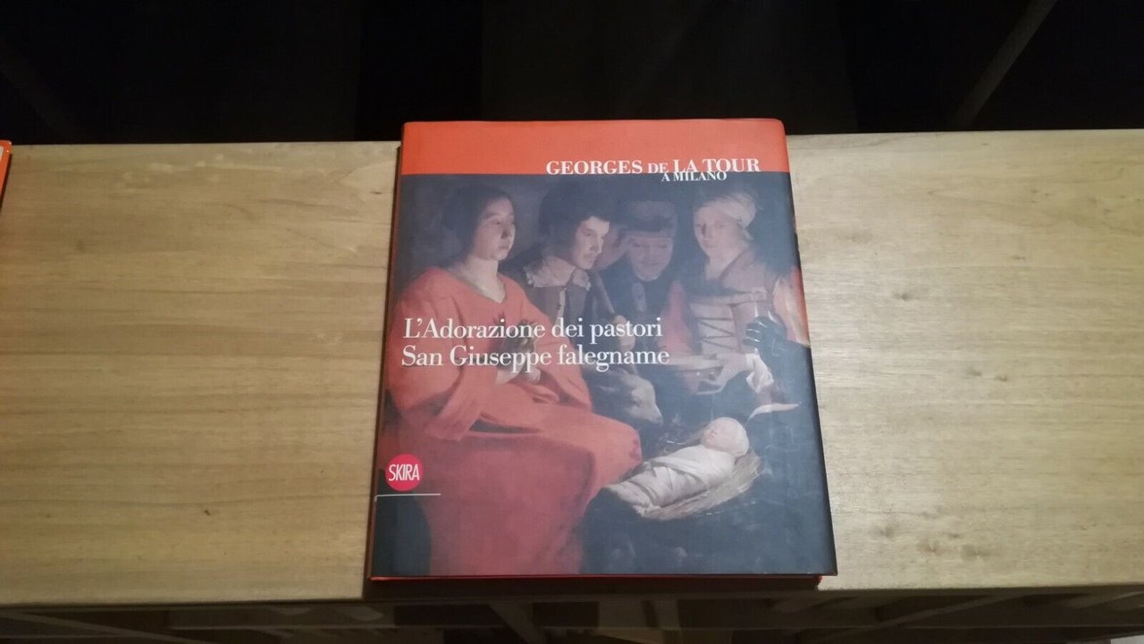 Georges de la Tour a Milano: L'adorazione dei pastori, San …