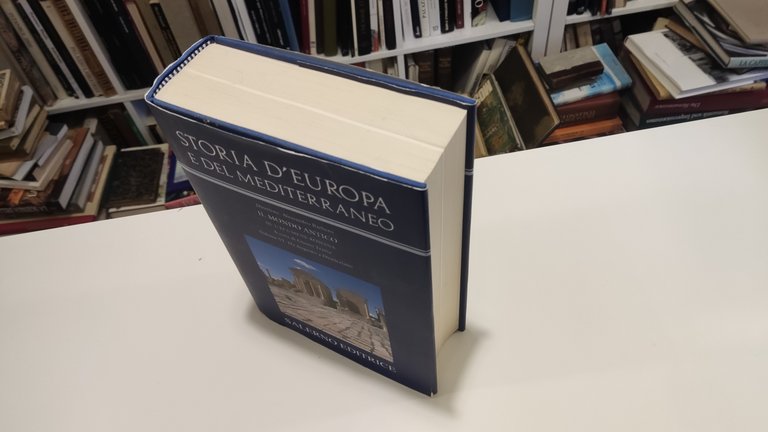 Il Mondo Antico III. L'Ecumene romana Vol. VI Storia d'Europa …
