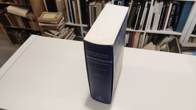 Il Mondo Antico III. L'Ecumene romana Vol. VII Storia d'Europa …