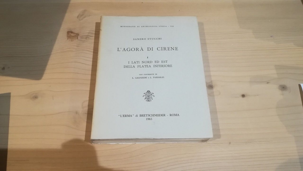 L'agorа di Cirene I. I lati nord ed est della …