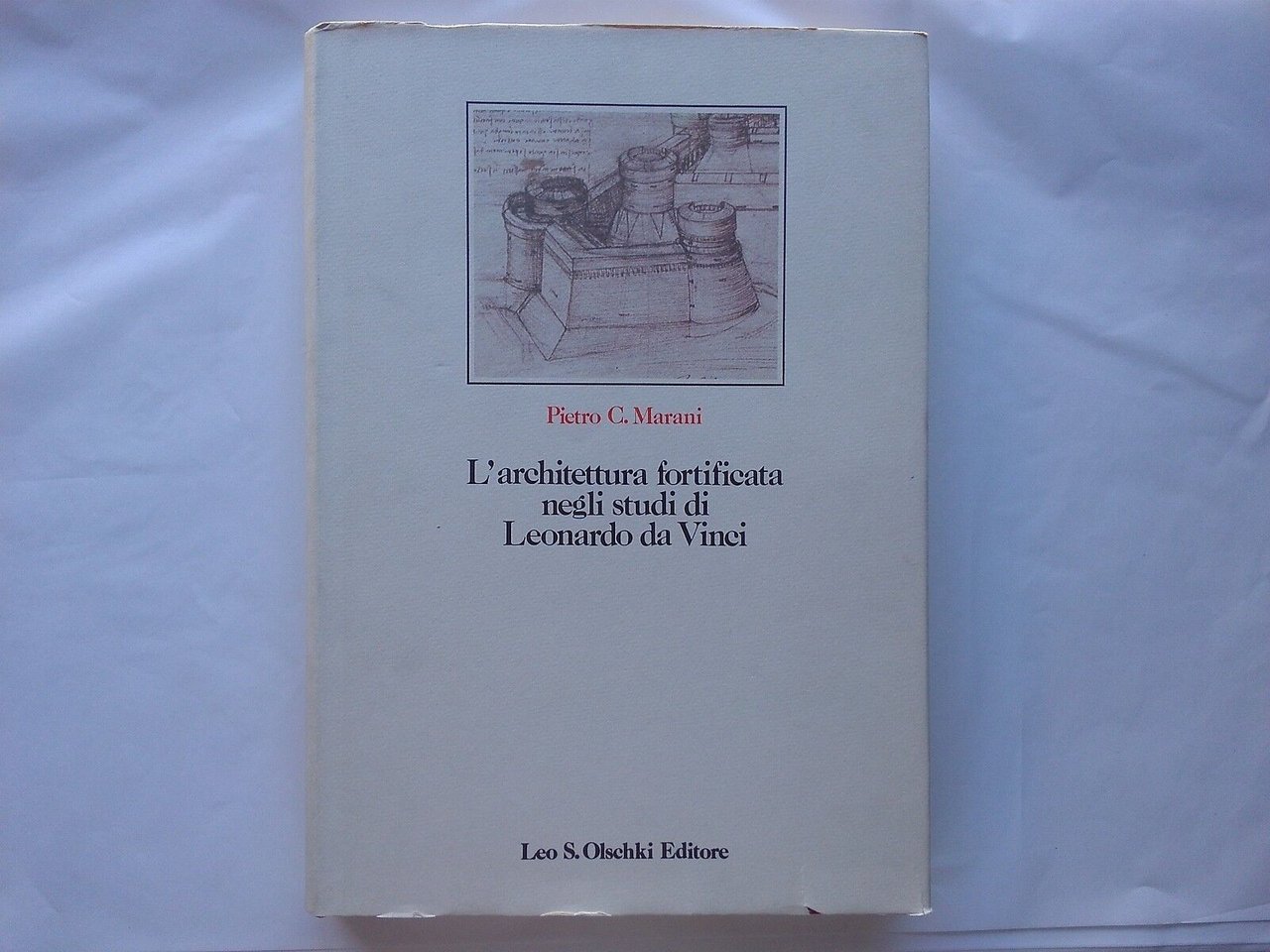 L'architettura fortificata negli studi di Leonardo da Vinci