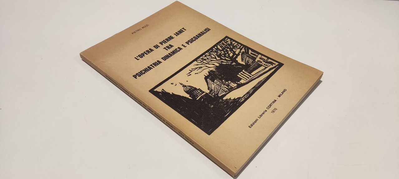L'Opera di Pierre Janet tra Psichiatria Dinamica e Psicoanalisi