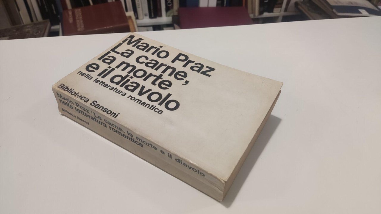 La carne, la morte e il diavolo nella letteratura romantica