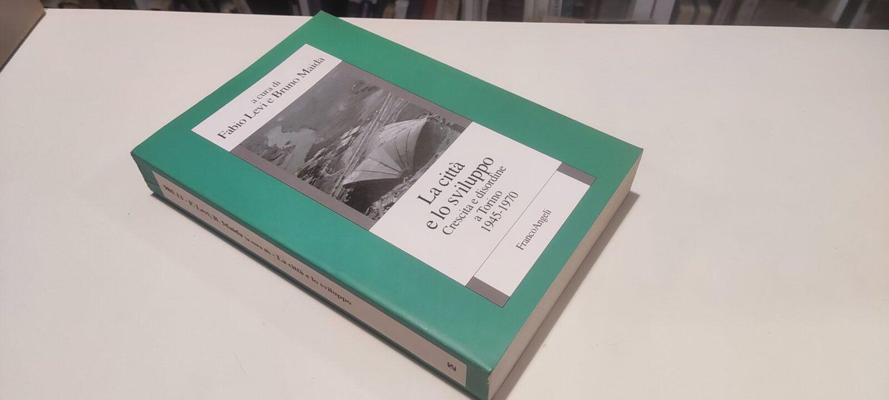 La Città e lo Sviluppo