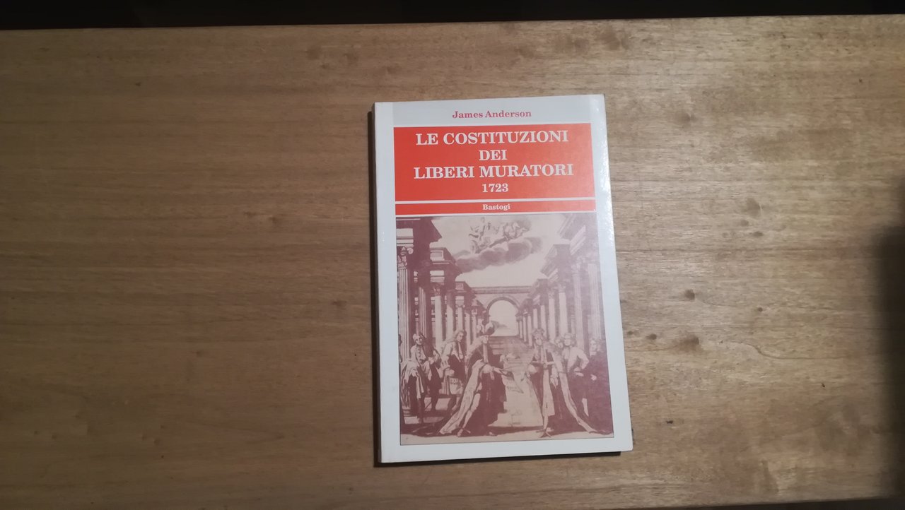 La costituzioni dei liberi muratori