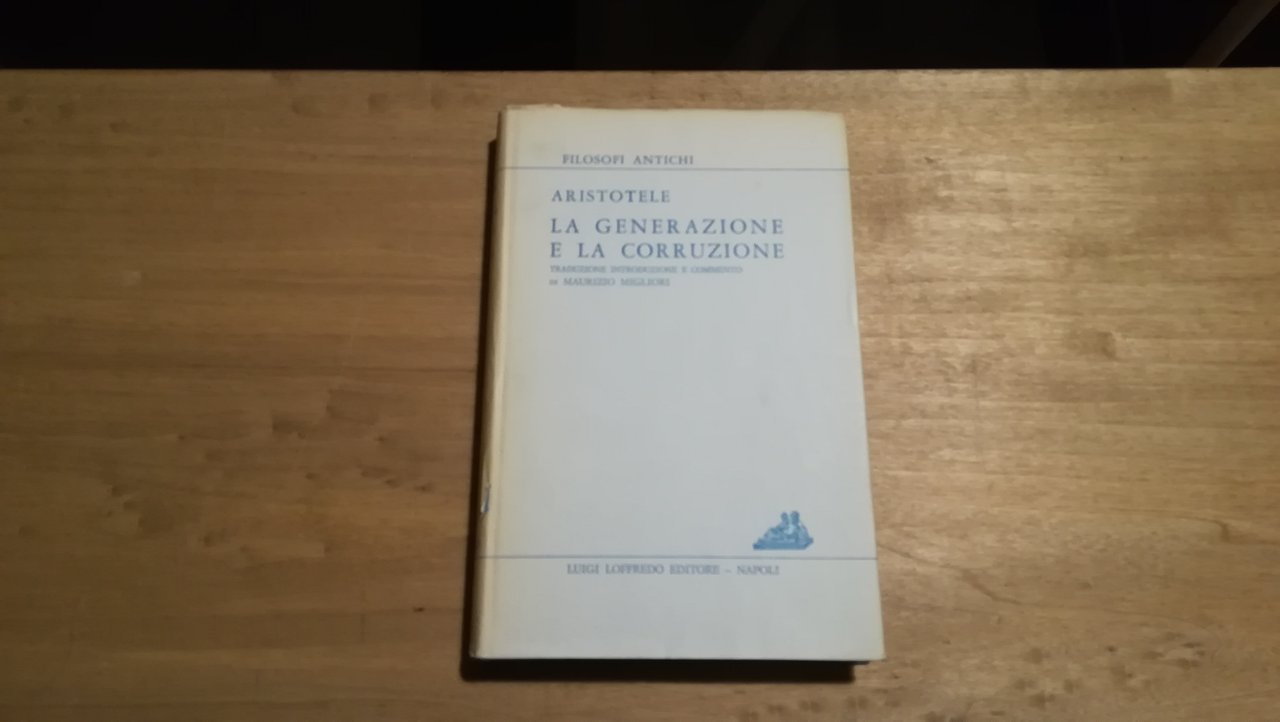 La generazione e la corruzione