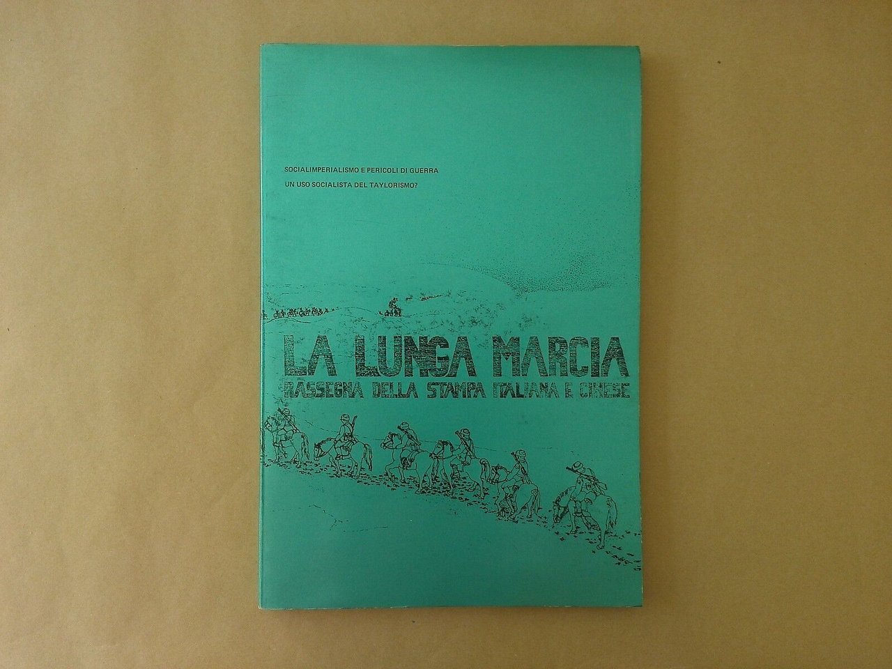 La Lunga Marcia - rassegna della stampa italiana e cinese …