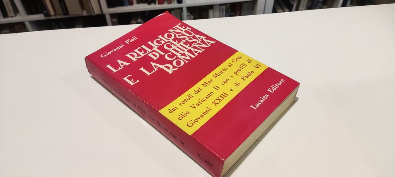 La religione di Gesù e la Chiesa romana