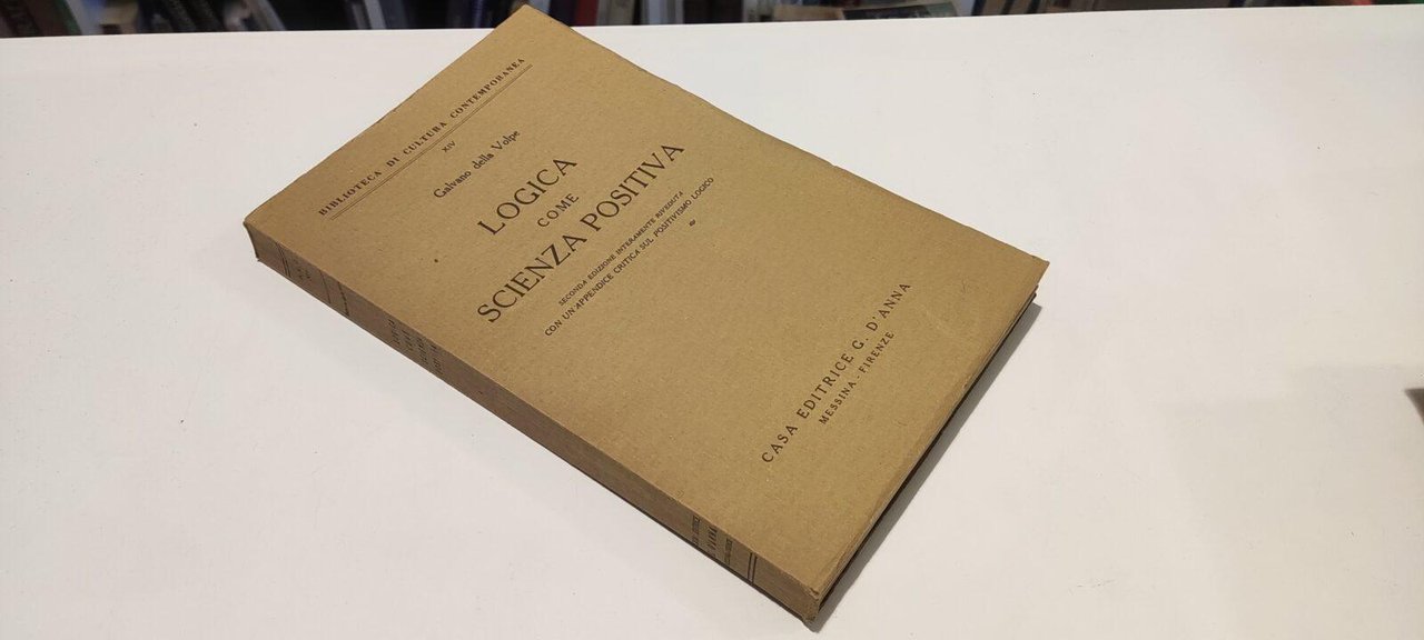 Logica Come Scienza Positiva