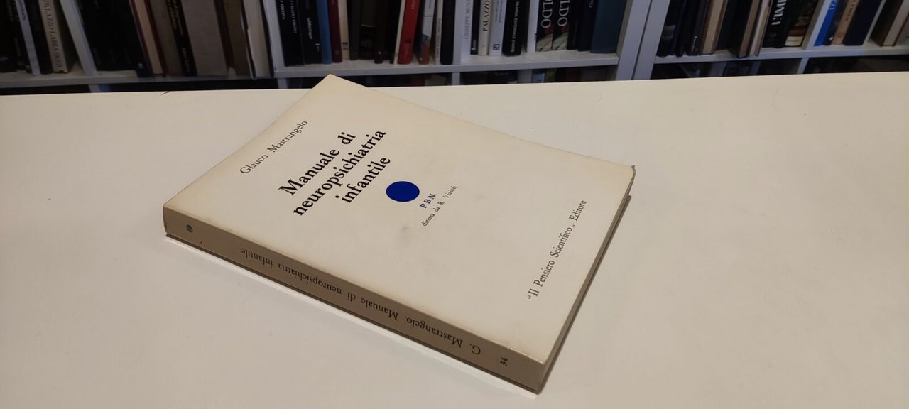 Manuale di Neuropsichiatria Infantile