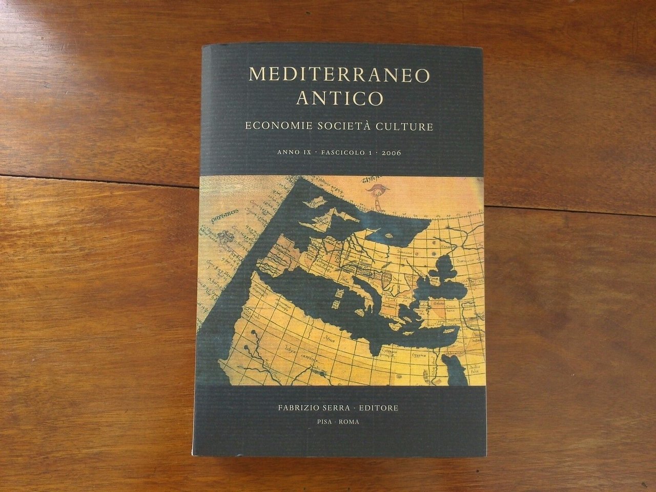 Mediterraneo Antico. Economie Societа Culture. Anno IX . Fasciolo 1