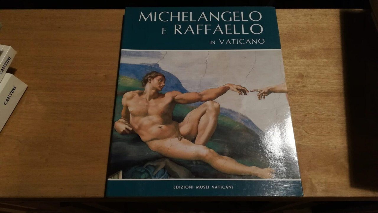 Michelangelo e Raffaello in Vaticano