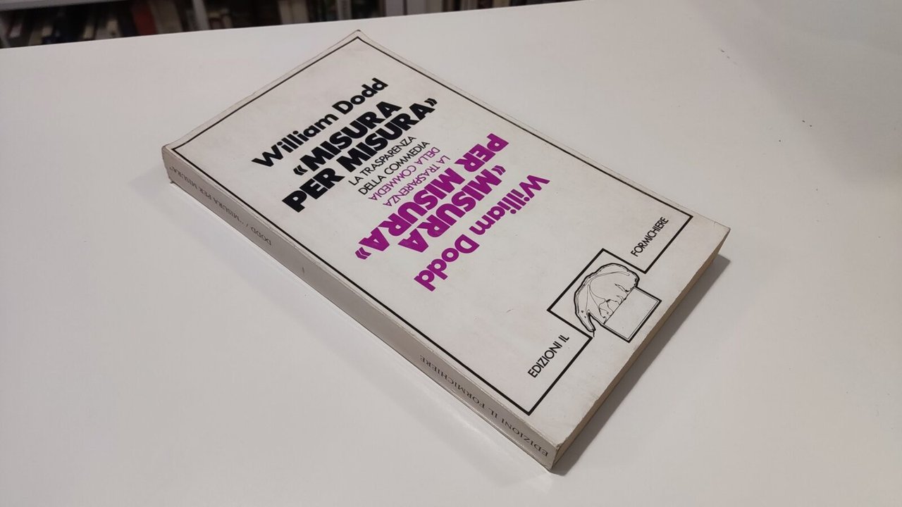 Misura per misura La trasparenza nella commedia
