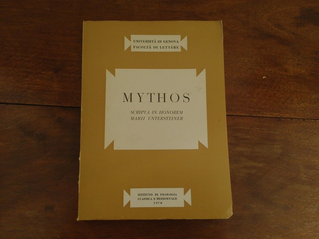 Mythos. Scripta in honorem Marii Untersteiner