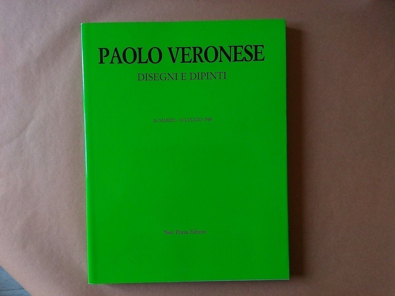 Paolo Veronese, Disegni e dipinti 26 marzo - 10 luglio …